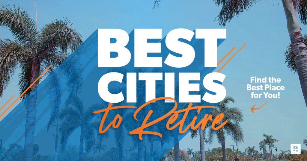 2023 Best Cities to Retire